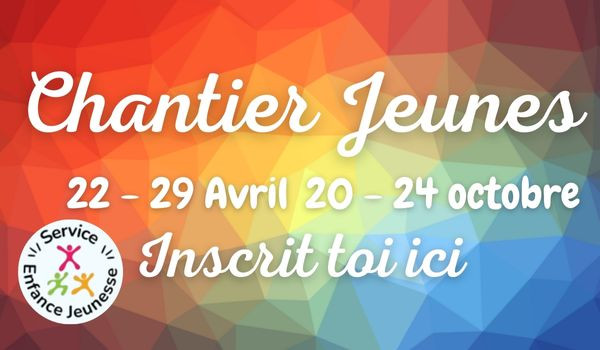 Chantier jeunes avril 2025